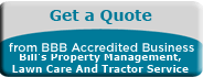 Bill's Property Management, Lawn Care And Tractor Service, Property Management, Sutton, MA